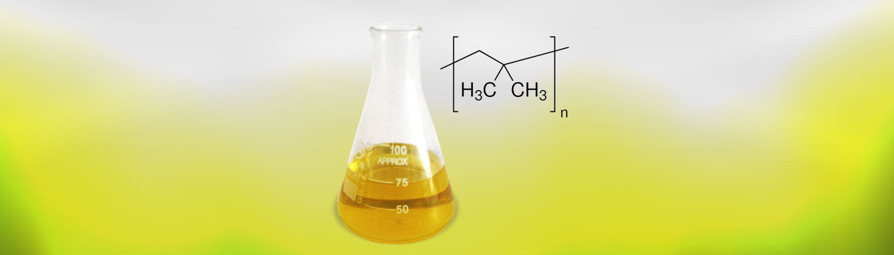 PIB-Polyisobutylene